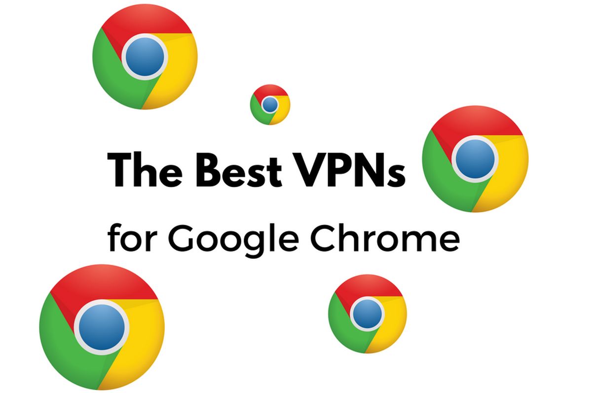 5 Найкращих мереж VPN для Chrome – перевірено Google 2022
